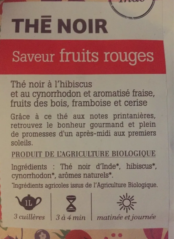 Thé noir, fruits rouges
