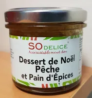 Dessert de noel pêche et pain d'épices