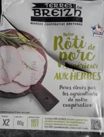 Rnotre rôti de porc Supérieur aux herbes