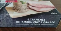 Jambon cuit à griller