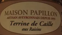 Terrine de Caille aux raisins