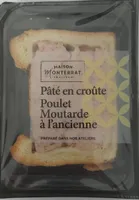 Pâté en croûte Poulet Moutarde à l'ancienne Maison Monterrat