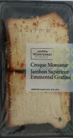 Croque Monsieur Jambon Supérieur Emmental Gratiné