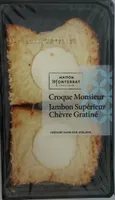 Croque monsieur Jambon Supérieur Chèvre Gratiné