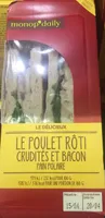 Sandwich poulet roti crudité et bacon - pain polaire