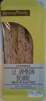 Sandwich au jambon cuit supérieur et au beurre