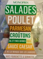 Salade Poulet, Parmesan, Croûtons, Ail et Fines Herbes, Sauce Caesar