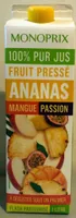 100% pur jus Ananas Mangue Passion