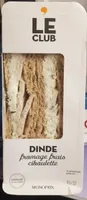 Le Club Dinde Fromage frais ciboulette