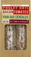Poulet rôti bacon tomates pain aux céréales