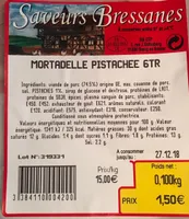 Mortadelle Pistaches Saveurs Bressanes 100 G