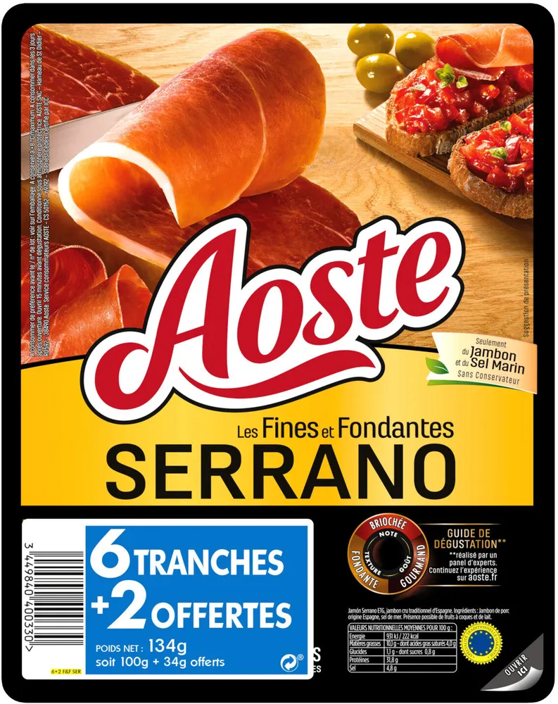Aoste Jambon Serrano Tranche x6 +2 Tranches Gratuites
