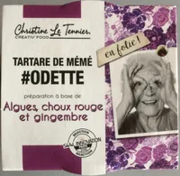 Tartare de mémé #odette