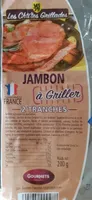 Jambon à Griller