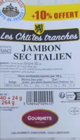 Les Chti'tes tranches Jambon sec italien