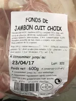 Fonds de jambon cuit choix