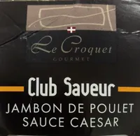 Sandwich jambon de poulet sauce caesar