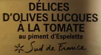 Délice d'olive lucque à la tomate