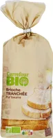 Brioche tranchée pur beurre