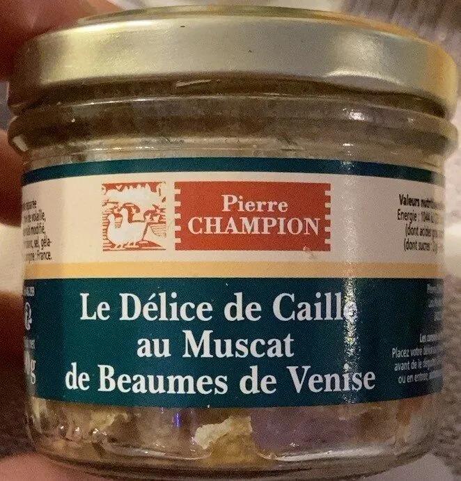 Le delice de caille au muscat de beaumes de venise
