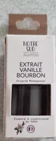 EXTRAIT VANILLE BOURBON Origine Madagascar