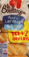 Pains au LAIT FRAIS Sans Sucres Ajoutés