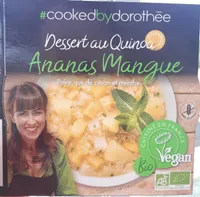 Dessert au Quinoa Ananas Mangue