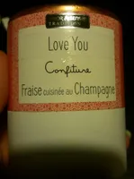 Love you.  Confiture cuisinee à la fraise