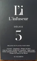 L'infusion N°5 Délice : Mélange De Plantes Parfumées