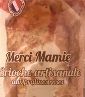 Merci Mamie brioche artidanale aux pralines roses