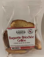 Baguette briochée Grillée