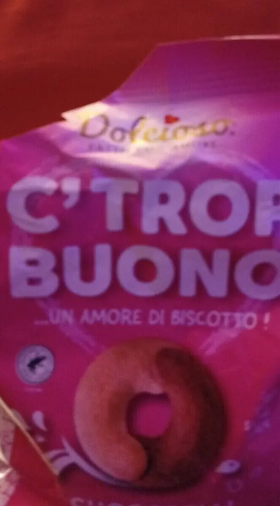 C' TROP BUONO
