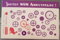 Joyeux Non Anniversaire