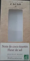 Noix de coco toastée fleur de sel Chocolat blanc