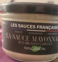 LA SAUCE MAYONNAISE AUX OIGNONS GRILLES
