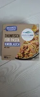 Thunfisch für Pasta Knoblauch