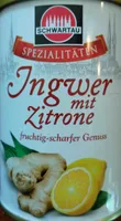 Schwartau Spezialitäten Ingwer mit Zitrone, Inwer