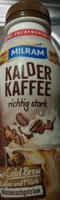 Kalder Kaffee richtig stark