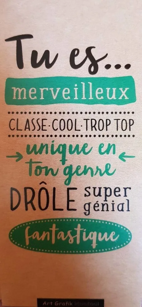 Tu es...merveilleux