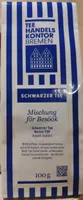 Schwarzer Tee: Mischung för Besöök