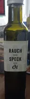 Rauch Speck Öl