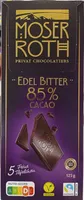 Edelbitter-Schokolade 85 % Cacao