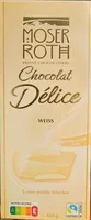 Chocolat Délice Weiss