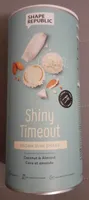Shiny timeout coconut et almond