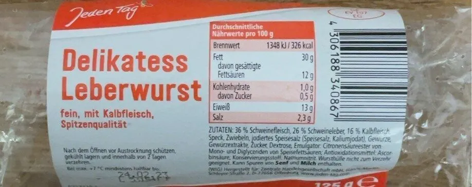 Delikatess Leberwurst, Jeden Tag