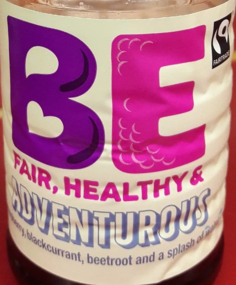 BE fair, healthy and adventurous