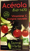 Acérola bio 1470 vitamine C origine naturelle