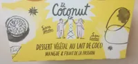 Dessert Végétal au Lait de Coco Mangue et Fruit de la Passion