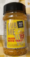 RUB ME Fries with that