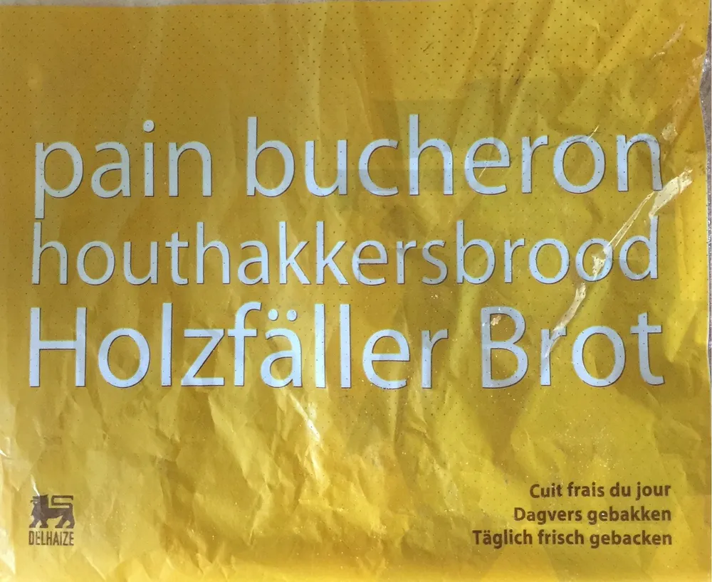 Pain bucheron